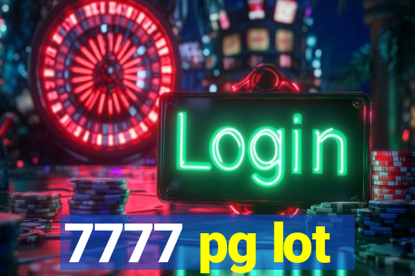 7777 pg lot